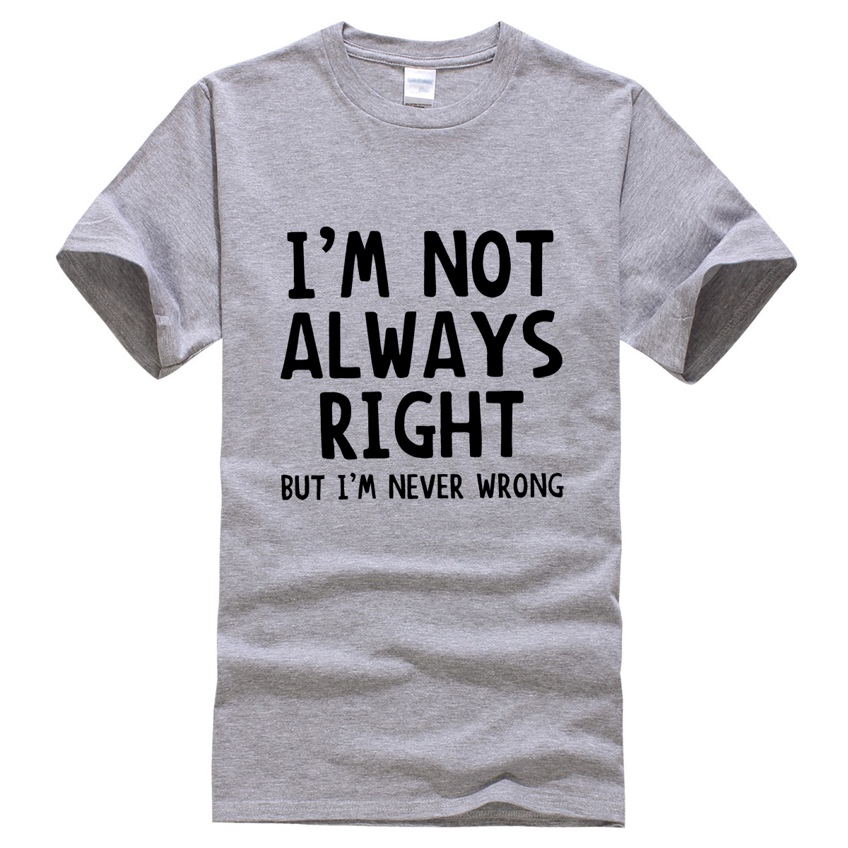 i"m not always right print summer 2019 t-shirts crossift brand