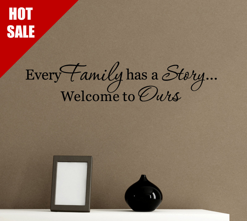 Image of Free Shipping Wall Sticker Every Family Has A Story Welcome Vinyl Wall Decal Home Decoration