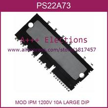 PS22A73 DIPIPM 1pcs Electronic Components Original