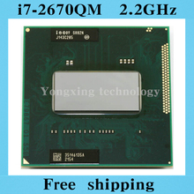 Core i7 2670QM 2.2GHz 6M Quad Core eight threads SR02N 2670 Notebook processors Laptop CPU PGA 988 pin Socket G2