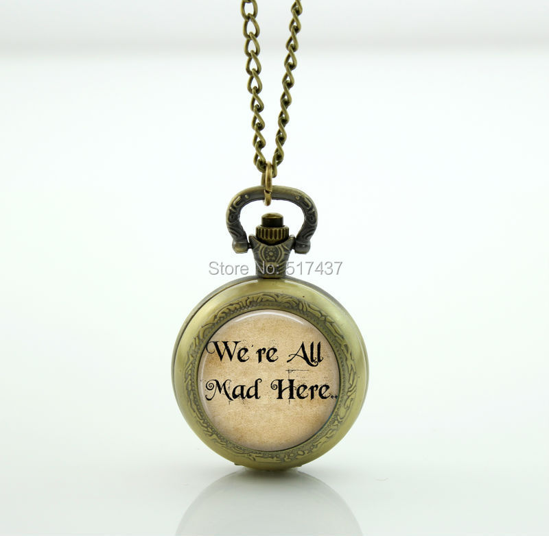 WT-0078 A1-Alice In Wonderland Necklace We are all mad here glass dome art pendant , alice bronze necklace with gift box